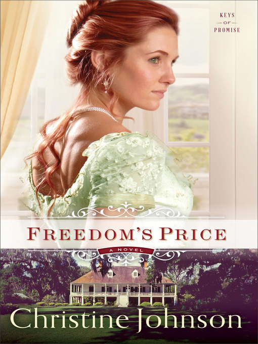 Title details for Freedom's Price by Christine Johnson - Available